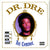 Dr. Dre - The Chronic 2LP 30th (Anniversary Edition)