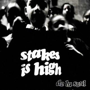 De La Soul - Stakes Is High CD