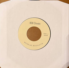 Nick Bike - 808 Doves 7-Inch