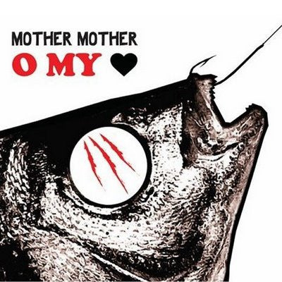 Mother Mother - O My Heart LP