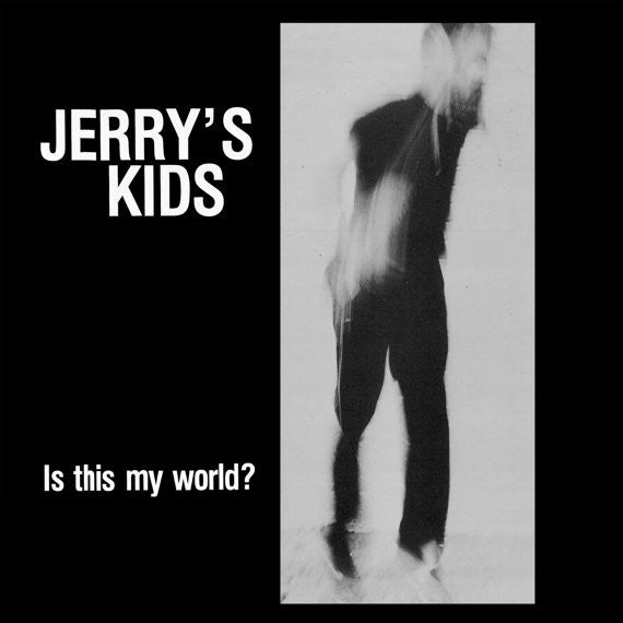 Jerry's Kids - Is This My World?/This Is Boston Not L.A. Full Session LP