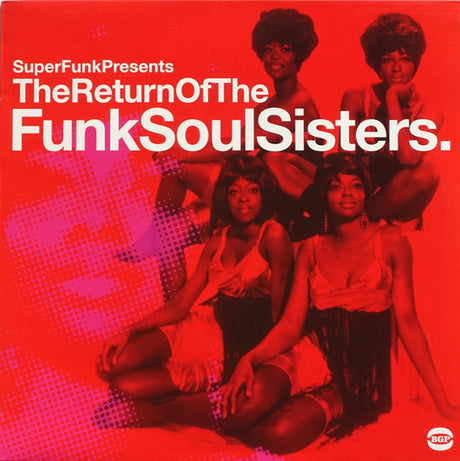 Album cover for 'The Return of the Funk Soul Sisters' with four women on a red background.