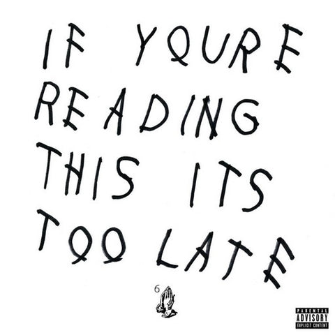 Drake - If You're Reading This It's Too Late CD