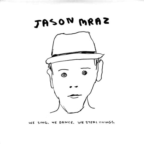 Jason Mraz - We Sing, We Dance, We Steal Things 2LP