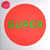 Pet Shop Boys - Super LP