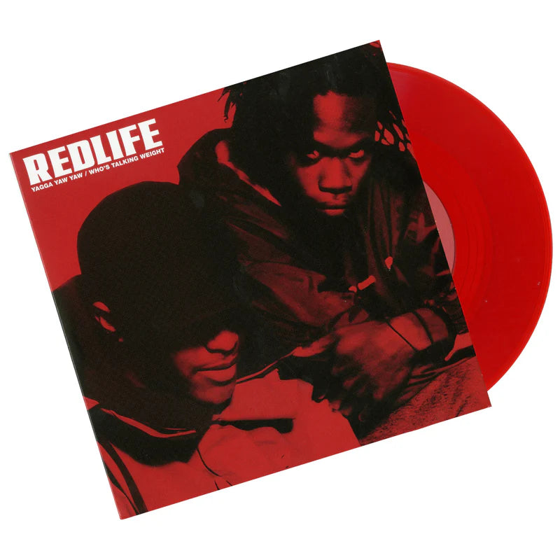 Redlife - Yagga Yaw Yaw / Who's Talking Weight 7-Inch (Red Vinyl)