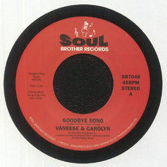 Vaneese & Carolyn - Goodbye Song 7-Inch