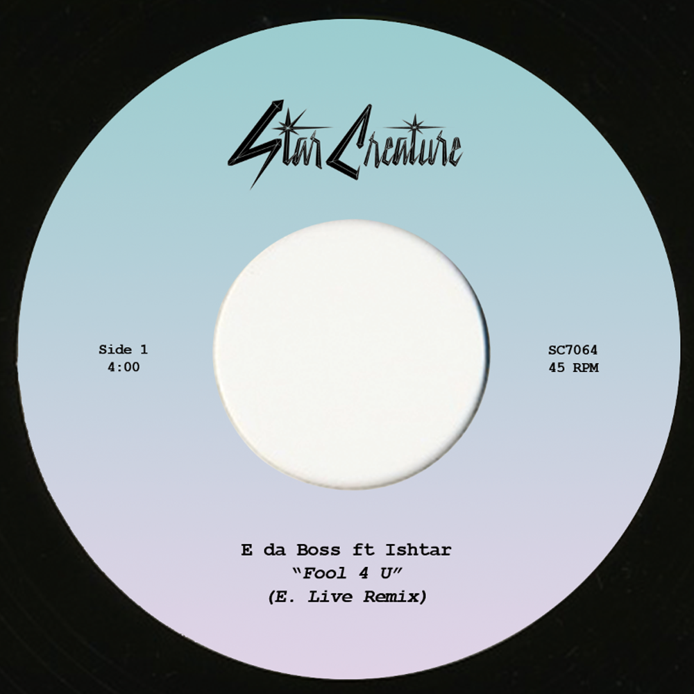 E Da Boss And E. Live - Fool 4 U Remixes 7-Inch