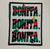 Bonita. Bonita. Bonita - A Tribe Called Quest Patch