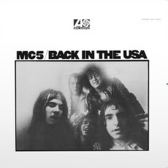 MC5 - Back In The USA LP (Rocktober 2023 Crystal Clear Diamond Vinyl)
