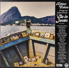 Hidden Waters: Strange and Sublime  Sounds of Rio de Janeiro 2LP
