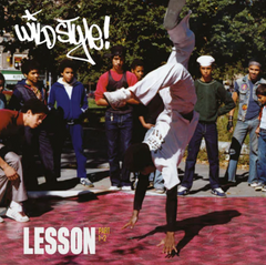 Wild Style - Wild Style Lesson Parts 1 & 2 7-Inch