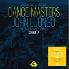 Arthur Baker Presents Dance Masters: John Luongo 2LP