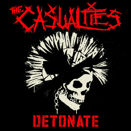 Album cover with skull and mohawk design, featuring the text 'The Casualties' and 'Detonate'.