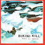 Album cover for 'Reject All American' by Bikini Kill featuring a person in a kayak surrounded by snow and cars.