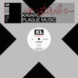 Album cover for 'Plague Music' by Kavari with XL Recordings logo.