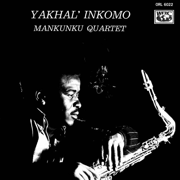 Mankunku Quartet - Yakhal Inkomo LP