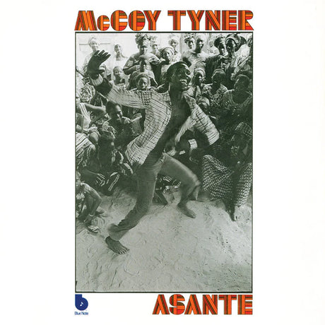 Album cover of 'Asante' by McCoy Tyner featuring a dancer and crowd.