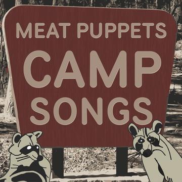Meat Puppets - Camp Songs LP