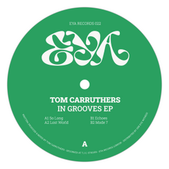 Tom Carruthers - In Grooves EP