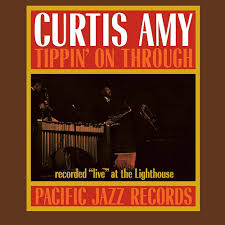 Album cover for 'Tippin' On Through' by Curtis Amy with a red border and text.