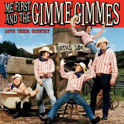 Album cover with 'Me First and the Gimme Gimmes' band members in cowboy hats and plaid shirts, posing around a wooden sign.