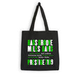 Black tote bag with green and white text on a white background