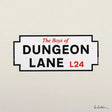 Street sign-style graphic with 'The Boys of Dungeon Lane L24' text on a beige background