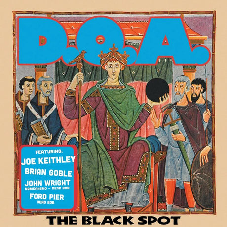Album cover for D.O.A. featuring a king and musicians with text overlay