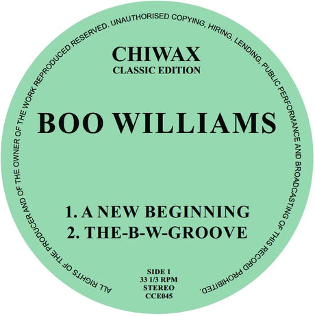 A circular mint green record label design featuring black text for Boo Williams' 'Chiwax Classic Edition' vinyl release, listing 'A New Beginning' and 'The-B-W-Groove'.