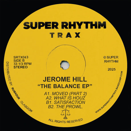 Yellow vinyl record label for 'The Balance EP' by Jerome Hill on Super Rhythm Trax.