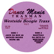 A circular purple label with black text reading 'Dance Mania TRAXMAN Da Geto DJ Westside Boogie Traxs Vol 1' and track listings for Side 1 and Side 2, shown on a white background.