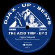 Vinyl record cover for 'The Acid Trip - EP 2' by DJax Up Beats with blue and white design.