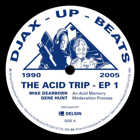 Vinyl record label for 'The Acid Trip - EP 1' by Djax-Up Beats with text and graphics.