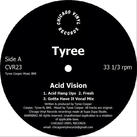 Vinyl record label for 'Tyree' by Chicago Vinyl Records with track listing and branding.