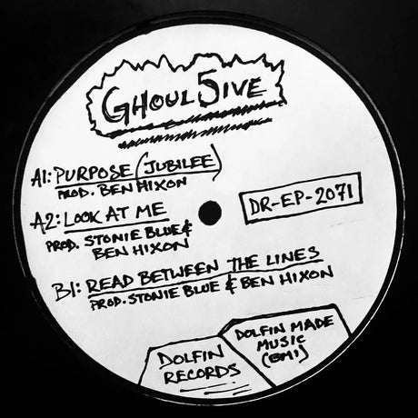 A circular black-and-white vinyl record label with handwritten text. The label reads 'GhouL5ive' at the top and lists track titles and production credits including Ben Hixon, Stonie Blue, and Dolfin Records.