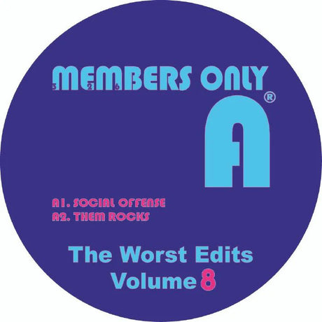 Disc label for 'Members Only' album 'The Worst Edits Volume 8' with tracklist on a blue background