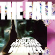 Album cover with abstract design and text 'The Fall Are You Missing Winner'