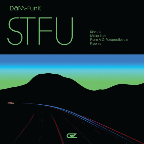 DaM-Funk - STFU EP