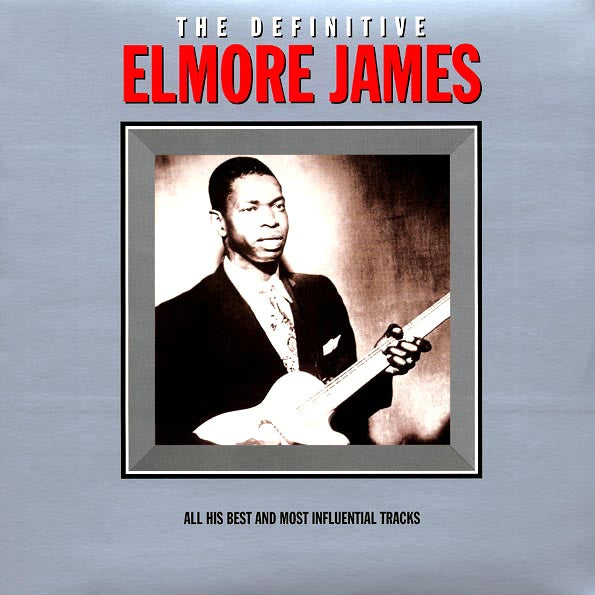 Elmore James - The Definitive LP – Beat Street Records