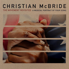 Christian McBride - The Movement Revisited 2LP