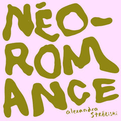 Alexandra Streliski - Néo-romance LP