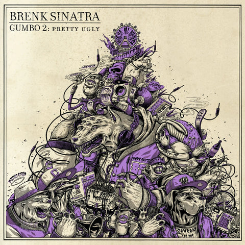 Brenk Sinatra - Gumbo II (Pretty Ugly) LP