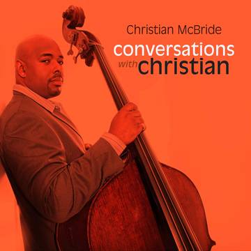 Christian McBride - Conversations With Christian  LP