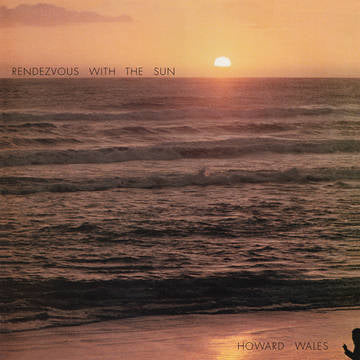 Howard Wales - Rendezvous With The Sun LP