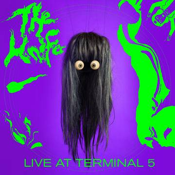 The Knife - Live At Terminal 5 2LP