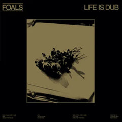 Foals - Life Is Dub LP