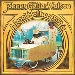 Johnny Guitar Watson - A Real Mother For Ya LP (Crystal Clear Vinyl)