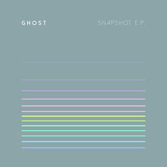Ghost - Snapshot EP