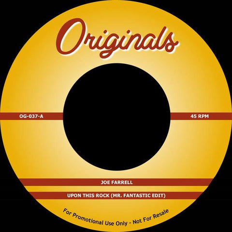 Joe Farrell / Artifacts - Upon This Rock (Mr Fantastic Edit) / Whassup Now Muthafucka? 7-Inch
